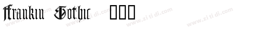 Frankin Gothic字体转换